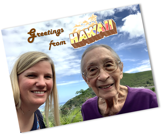 Susan Daniel and Billie Nelson with a caption that reads "welcome to Hawaii"